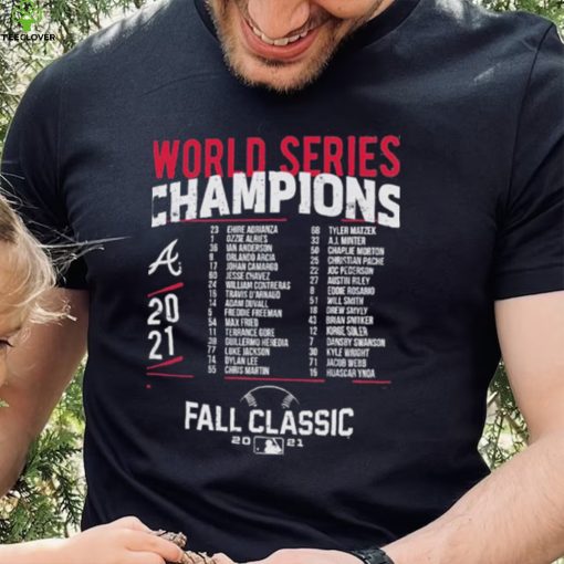 World Series Champions 2021 Atlanta Braves Fall Classic Shirt