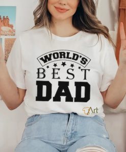 World's Best Dad T Shirt 3 World's Best Dad T Shirt