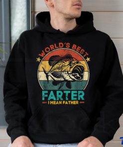 Worlds Best Farter I Mean Father Best Dad Ever Cool Fish T Shirt