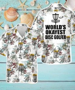 World’s Okayest Disc Golft 3D Hawaiian Shirt Happy Summer Gift