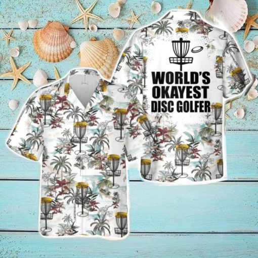 World’s Okayest Disc Golft 3D Hawaiian Shirt Happy Summer Gift