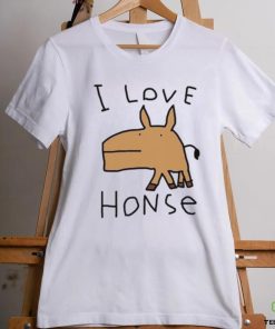 Worstshirts I Love Honse Shirt