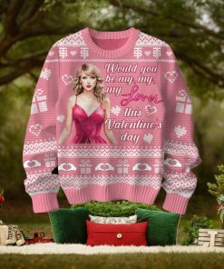 Would You Be My, My, My Lover This Valentine’s Day Taylor Swift Sweater