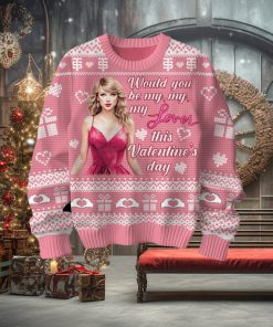 Would You Be My, My, My Lover This Valentine’s Day Taylor Swift Sweater