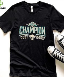 WrestleMania 2024 Champion Cody Rhodes hoodie, sweater, longsleeve, shirt v-neck, t-shirt