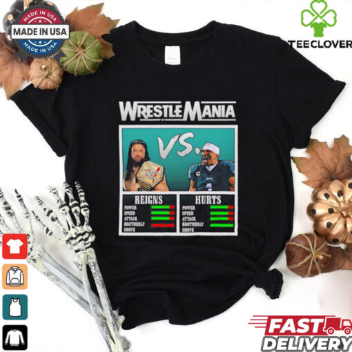 Wrestlemania Roman Reigns vs Jalen Hurts shirt