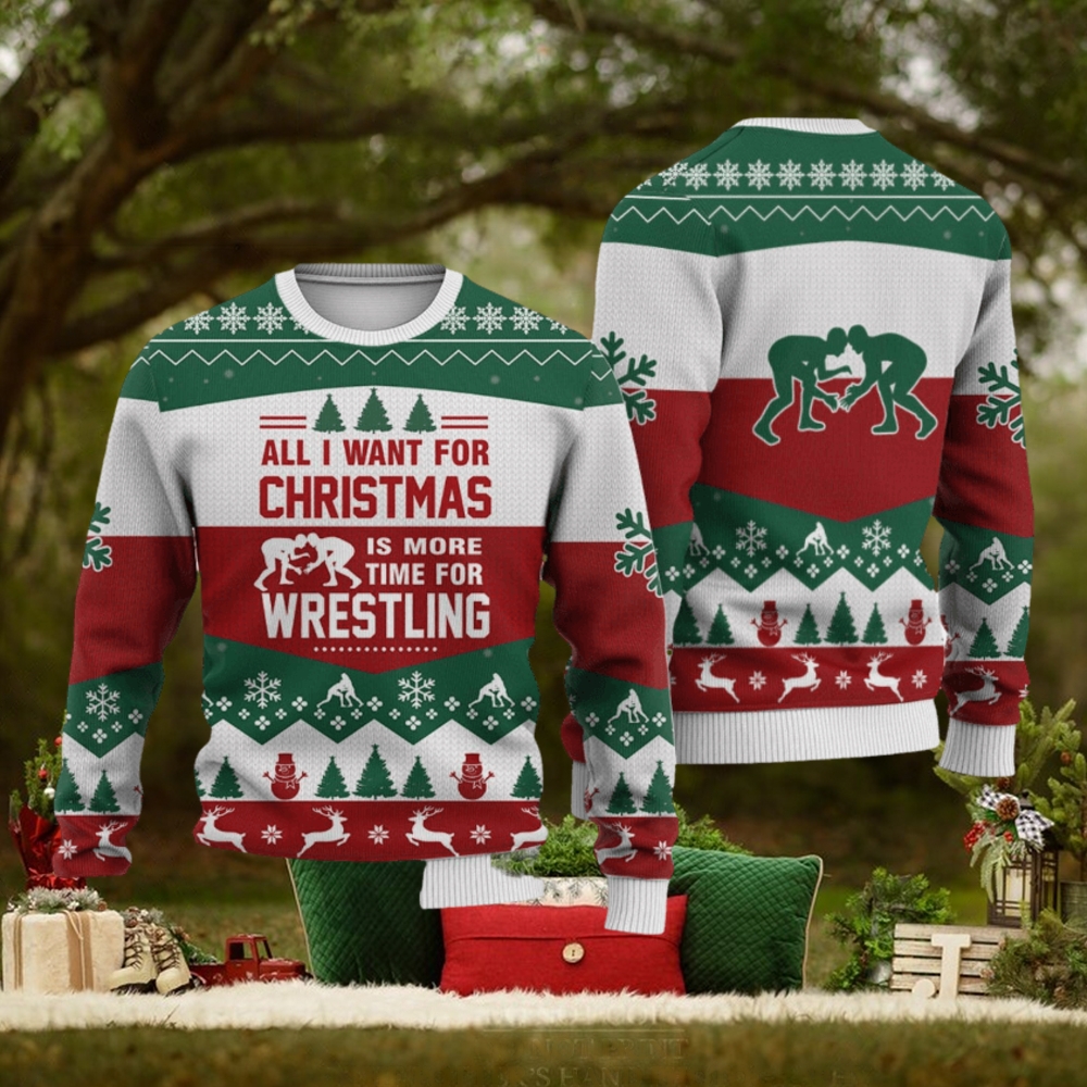 Wrestling All I Want For Christmas Family Gift Ugly Christmas Sweater Wrestling All I Want For Christmas Family Gift Ugly Christmas Sweater