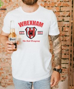 Wrexham the red dragon est 1864 shirt