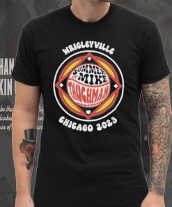 Wrigleyville Summer Of Mike Tauchman Chicago 2023 T Shirts