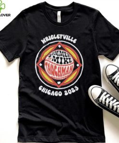 Wrigleyville Summer Of Mike Tauchman Chicago 2023 T Shirts