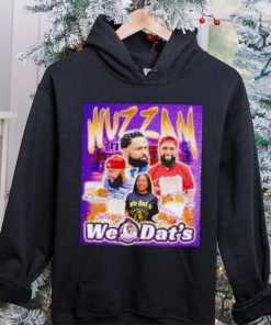 Wuzzam we dat’s shirt