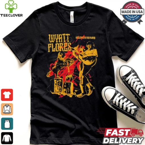 Wyatt Flores Welcome To The Plains T shirt