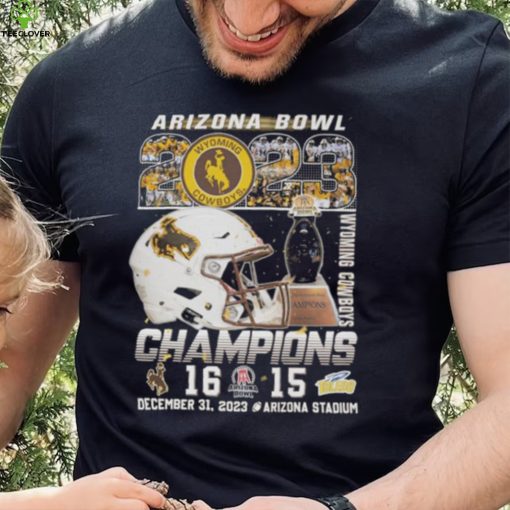 Wyoming Cowboys Arizona Bowl 2023 Champions December 31 2023 Arizona Stadium Shirt