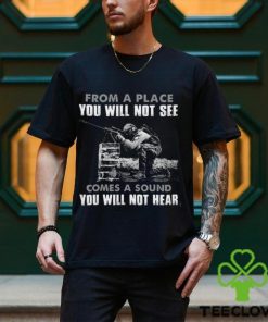 From A Place You Will Not See Comes A Sound You Will Not Hear Classic T Shirt