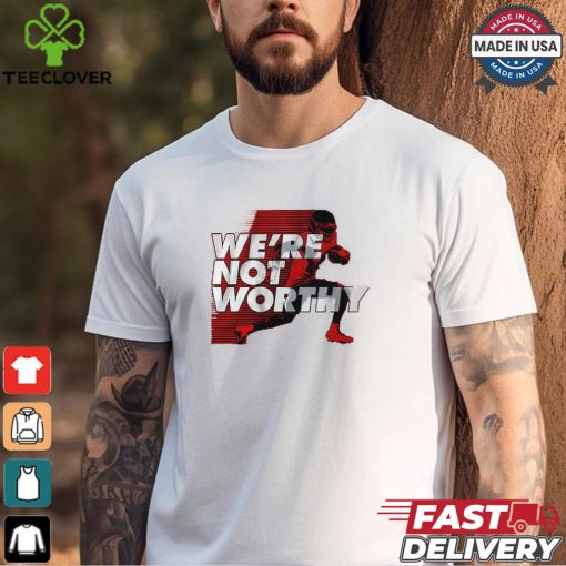 Xavier Worthy We’re Not Worthy Shirt