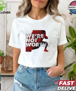Xavier Worthy We’re Not Worthy Shirt