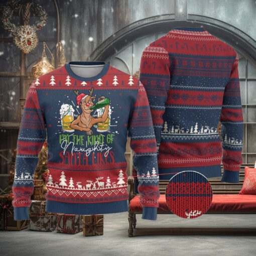 Xmas Drinking Ugly Christmas Sweater Reindeer Beer Drunk I’m The Kind Of Naughty Santa Likes