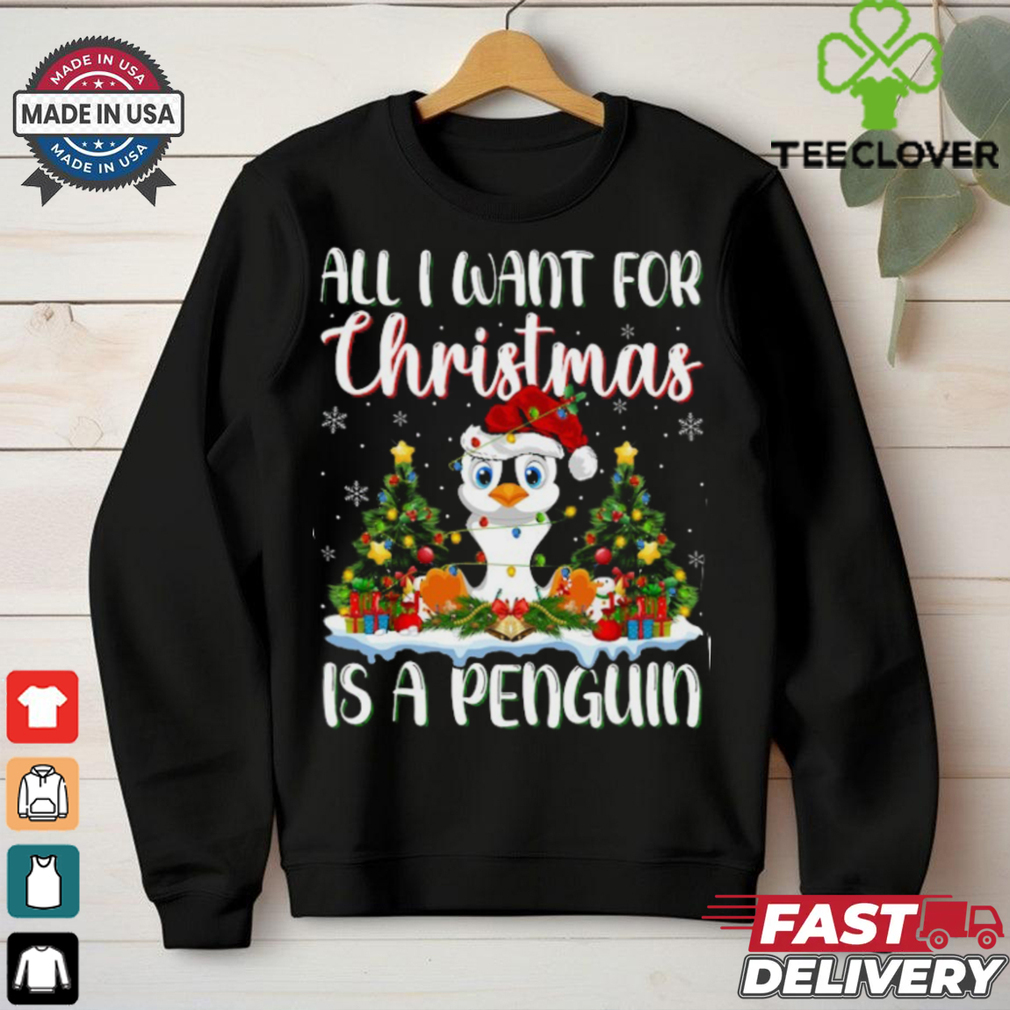 Xmas Lighting Santa All I Want For Christmas Is A Penguin Penguin T Shirt Xmas Lighting Santa All I Want For Christmas Is A Penguin Penguin T Shirt