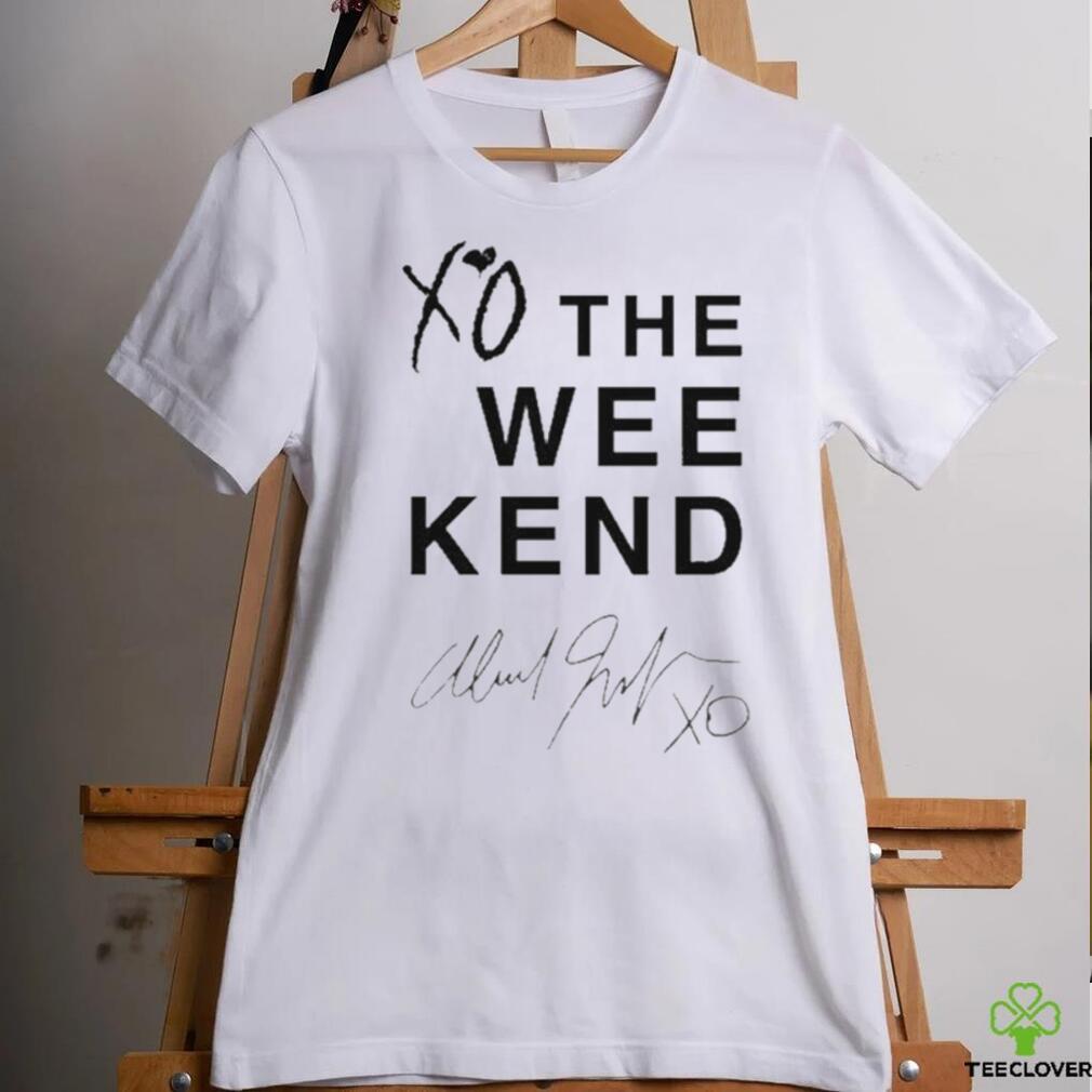 Xo The Wee kend Signature shirt Xo The Wee kend Signature shirt