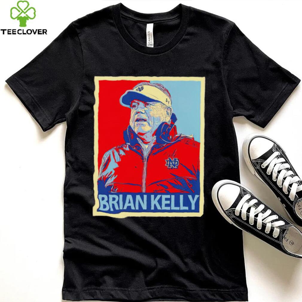Brian Kelly coach of LSU football Hope shirt Brian Kelly coach of LSU football Hope shirt