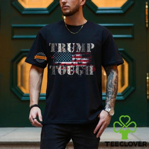 Trump Tough Shirt