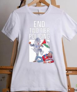 End Two Tier Policing Shirt