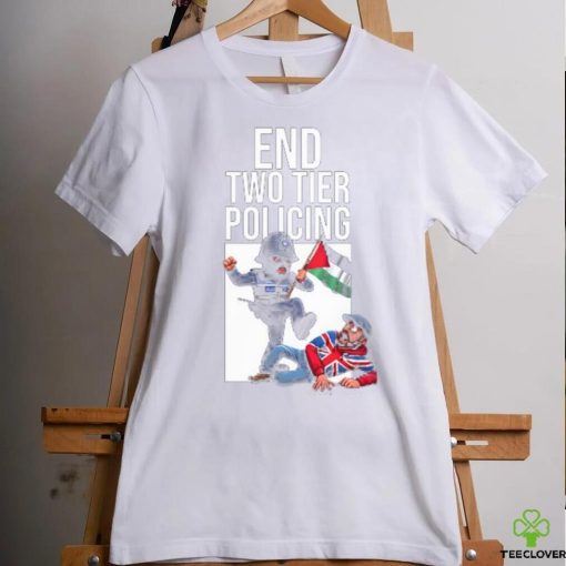 End Two Tier Policing Shirt