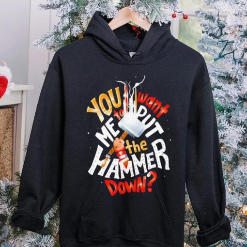 The Hammer Down Thor Marvel hoodie, sweater, longsleeve, shirt v-neck, t-shirt