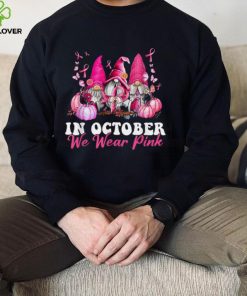 In October We Wear Pink Gnome Breast Cancer Awareness T Shirt