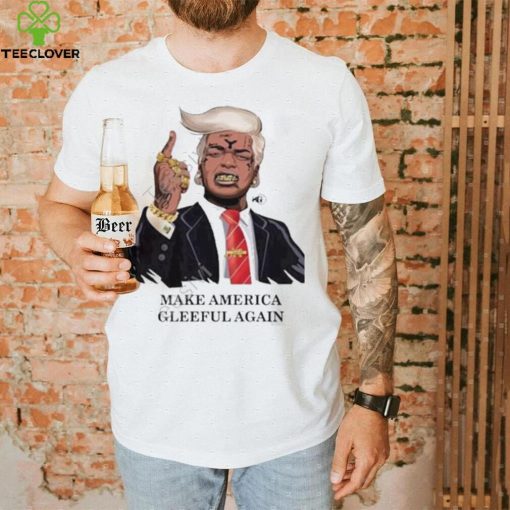 Yak24 Make America Gleeful Again Tee Shirt
