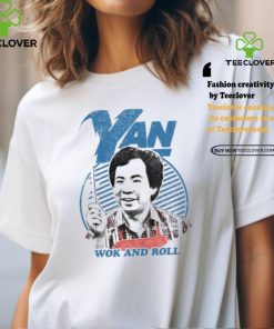 Yan Wok And Roll Shirt 1 Yan Wok And Roll Shirt