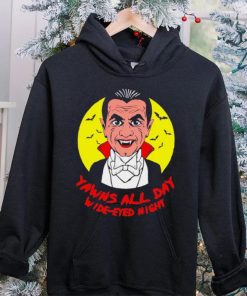 Yawns all day wide eyed night vampire cartoon hoodie, sweater, longsleeve, shirt v-neck, t-shirt