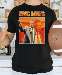 Homage Eric Mays Shirt