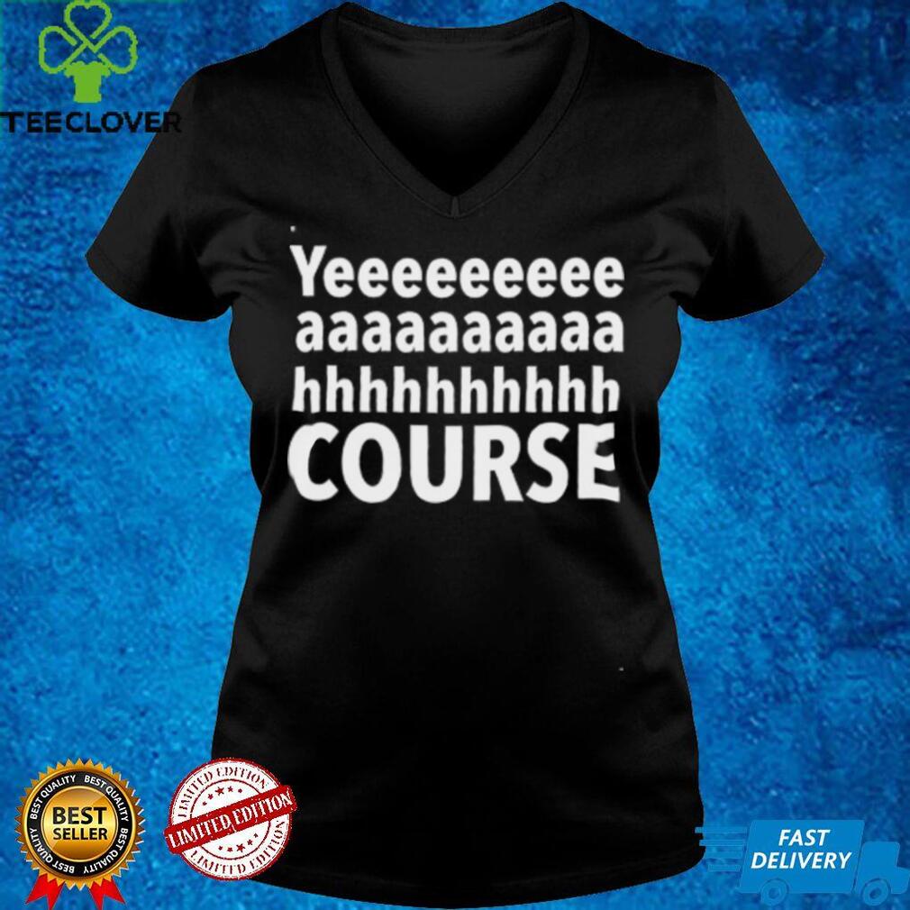 Yeeeeaaaah Course Youth T Shirt