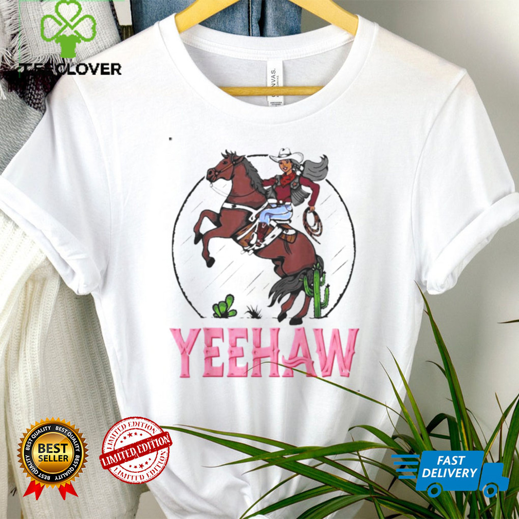 Yeehaw Howdy Rodeo Western Country Southern Cowgirl Shirt