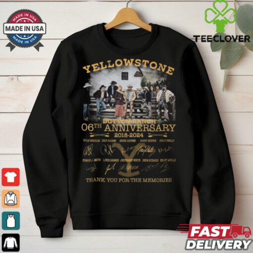 Yellowstone 06th Anniversary 2018 2024 thank you for the memmories shirt
