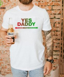 Yes Daddy thank you Daddy 2023 shirt