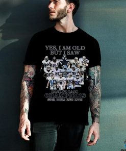 Yes I Am Old But I Saw Dallas Cowboys Back To Back Champions Super Bowls XXVII XXVIII 2024 T hoodie, sweater, longsleeve, shirt v-neck, t-shirt