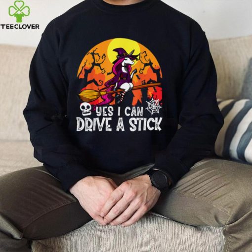 Yes I Can Drive A Stick Unicorn Witch Halloween T Shirt