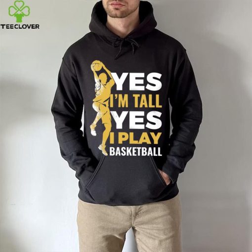 Yes I Play Basketball Classic T Shirt