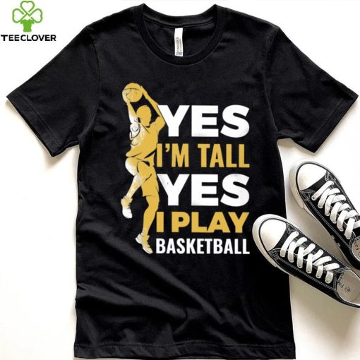 Yes I Play Basketball Classic T Shirt