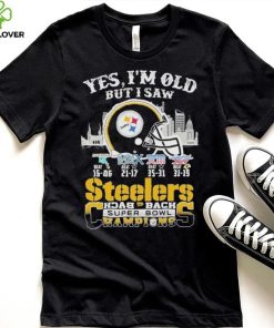 Yes I am old but I saw Steelers back 2 back super bowl champions shirt