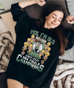 Yes, I’m Old But I Saw Boston Celtics Eight Peat NBA Finals Champions Unisex T Shirt 2 Yes, I’m Old But I Saw Boston Celtics Eight Peat NBA Finals Champions Unisex T Shirt