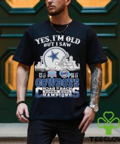 Yes I’m Old But I Saw City Helmet Dallas Cowboys Back 2 Back Super Bowl Champions Shirt