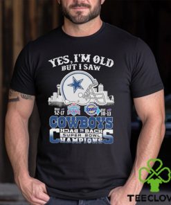 Yes I’m Old But I Saw City Helmet Dallas Cowboys Back 2 Back Super Bowl Champions Shirt