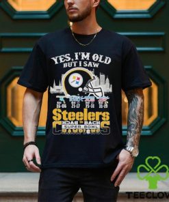 Yes I’m Old But I Saw City Steelers Back 2 Back Super Bowl Champions T Shirt