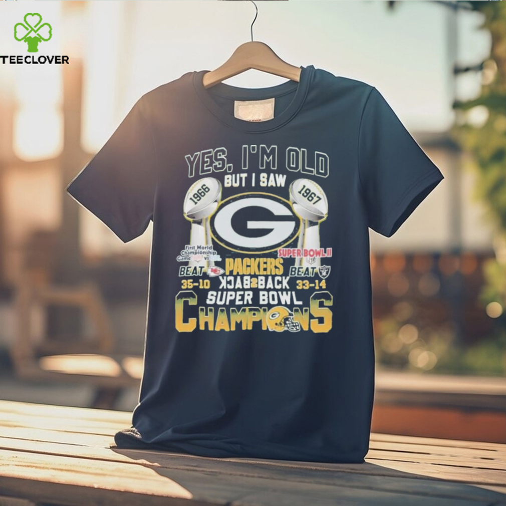 Yes I’m Old But I Saw Green Bay Packers Back2back Super Bowl Champions T Shirt Yes I’m Old But I Saw Green Bay Packers Back2back Super Bowl Champions T Shirt