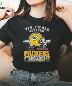 Yes I'm Old But I Saw Green Bay Packers Skyline Back 2 Back Super Bowl Shirt