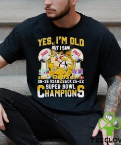 Yes Im Old But I Saw Kansas City Chiefs Beat Eagles And Sf 49ers Back 2 Back Super Bowl Champions Shirt