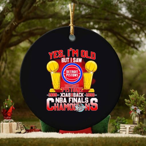 Yes I’m old but I saw Detroit Pistons back to back NBA Finals Champions ornament